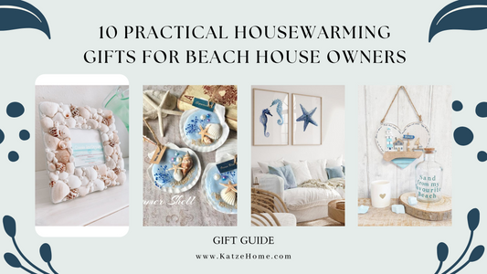 10 Practical Housewarming Gifts for Beach House Owners
