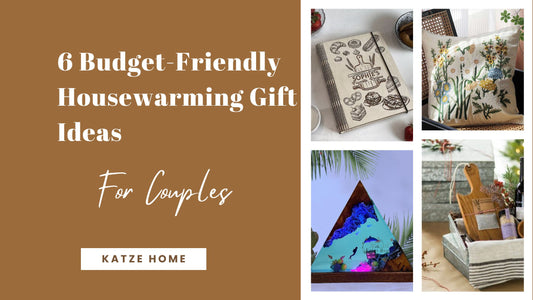 6 Budget-Friendly Housewarming Gift Ideas for Couples To Celebrate Their Perfect Nest