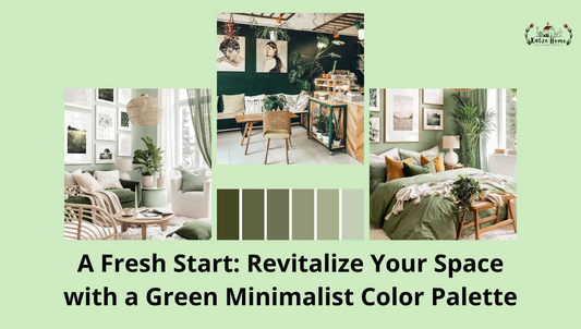 A Fresh Start: Revitalize Your Space with a Green Minimalist Color Palette