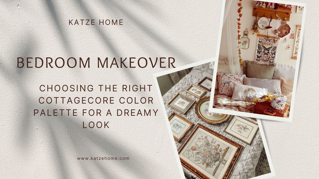 Bedroom Makeover: Choosing the Right Cottagecore Color Palette for a Dreamy Look